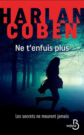 ne t'enfuis